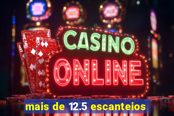 mais de 12.5 escanteios